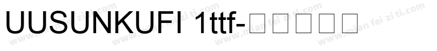 UUSUNKUFI 1ttf字体转换